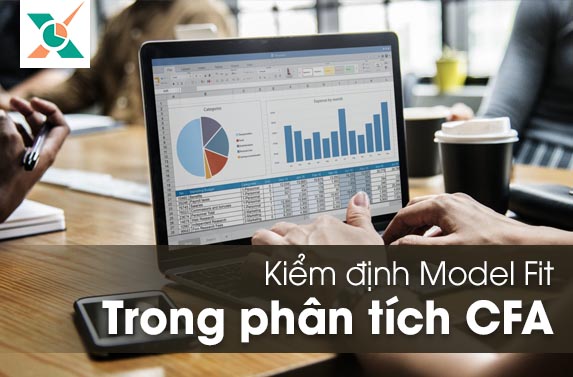 Độ phù hợp mô hình Model Fit CFA