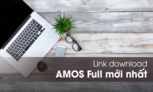 Link download phiên bản AMOS Full mới nhất