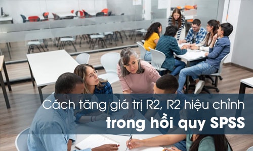 cach tang gia tri r2 spss