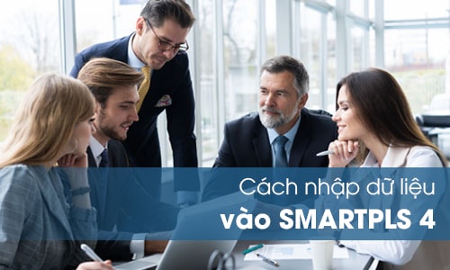 cách nhập dữ liệu vào smartpls4