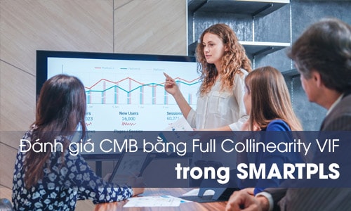 Cách kiểm tra Full Collinearity VIF trong SMARTPLS 4